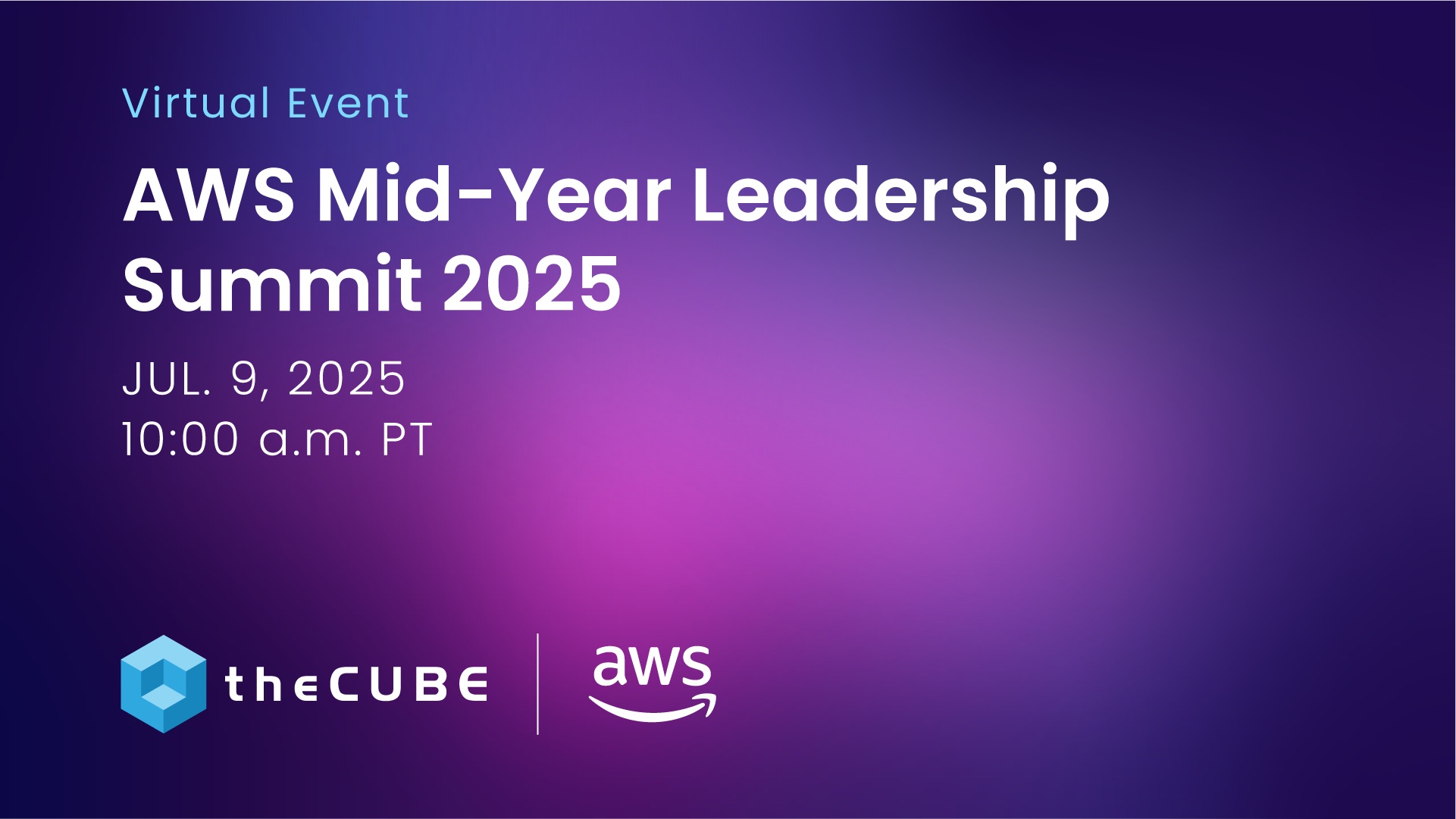 AWS Mid-Year Leadership Summit 2025