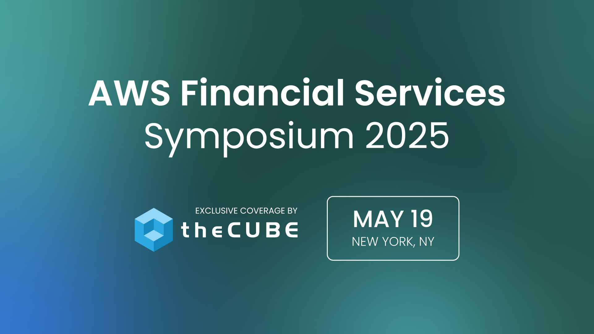AWS Financial Services Symposium 2025